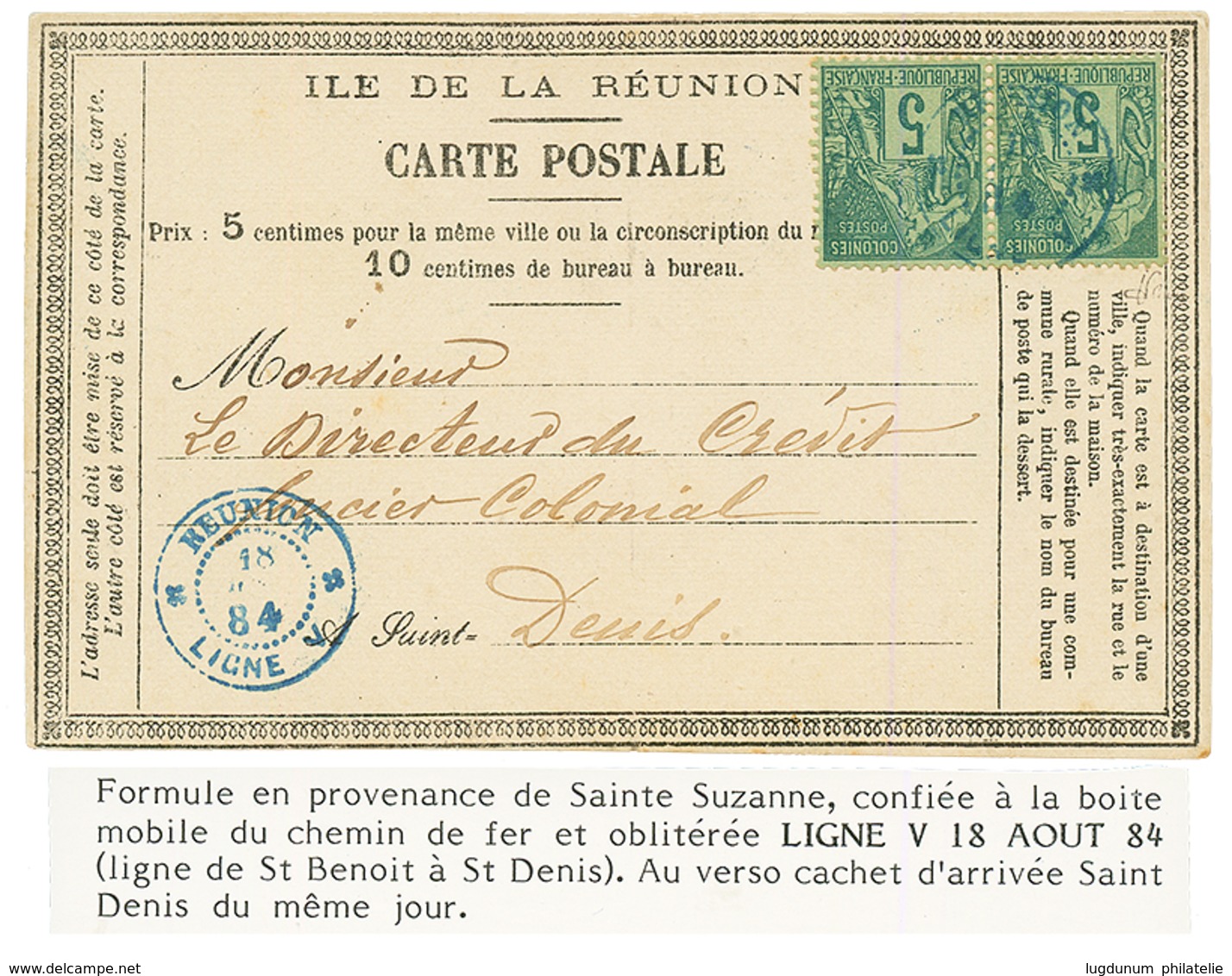 1884 CG 5c(x2) Obl. REUNION LIGNE V Sur CARTE PRECURSEUR Daté "STE SUZANNE" Pour ST DENIS. TTB. - Andere & Zonder Classificatie