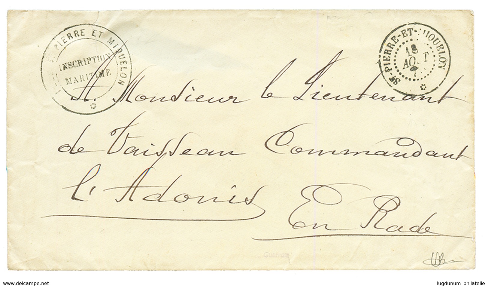 187? Cachet Rare ILES ST PIERRE ET MIQUELON / INSCRIPTION MARITIMES + Cachet ST PIERRE ET MIQUELON Sur Enveloppe En Fran - Autres & Non Classés