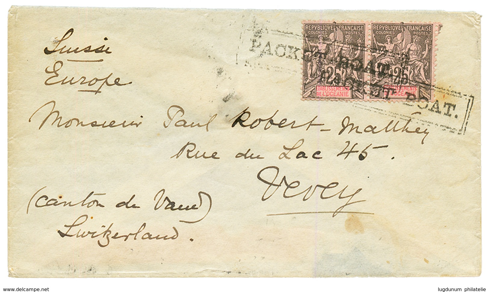 1897 OCEANIE 25c(x2) Obl. PACKET BOAT Sur Enveloppe Pour La SUISSE. Verso, AUCKLAND. TTB. - Autres & Non Classés