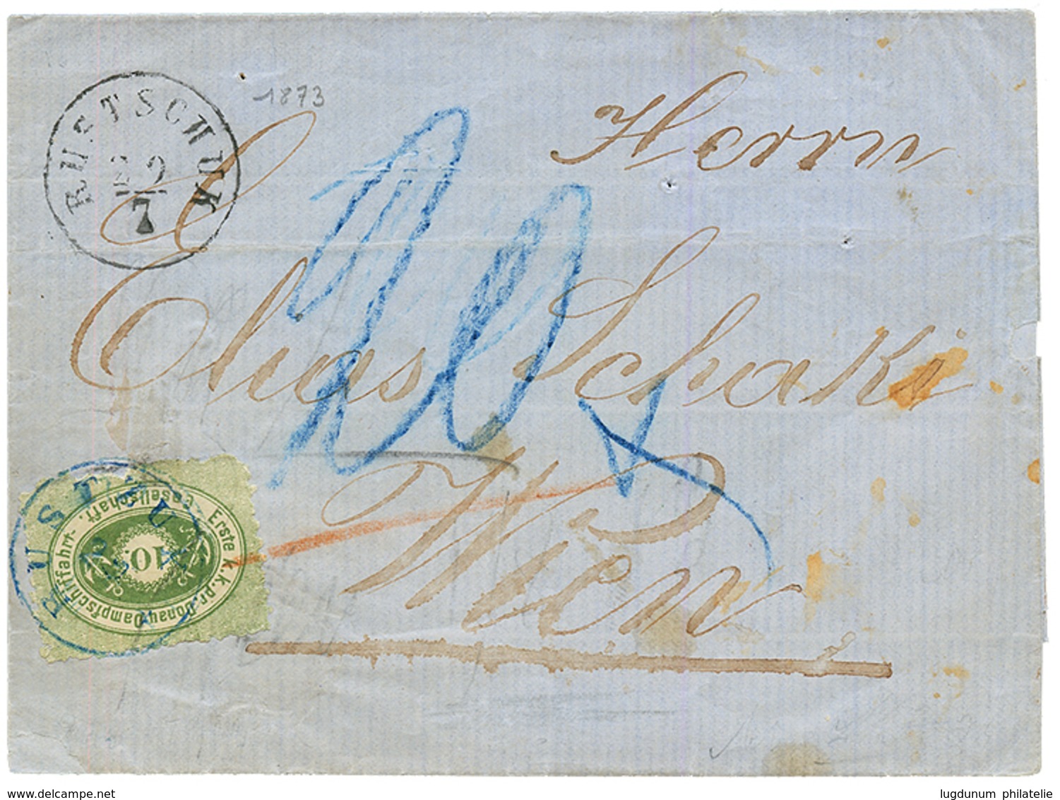 DDSG : 1873 DDSG 10k Canc. RUTSCHUK + "20" Blue Tax Marking On Coverto WIEN. Small Faults. Vf. - Autres & Non Classés