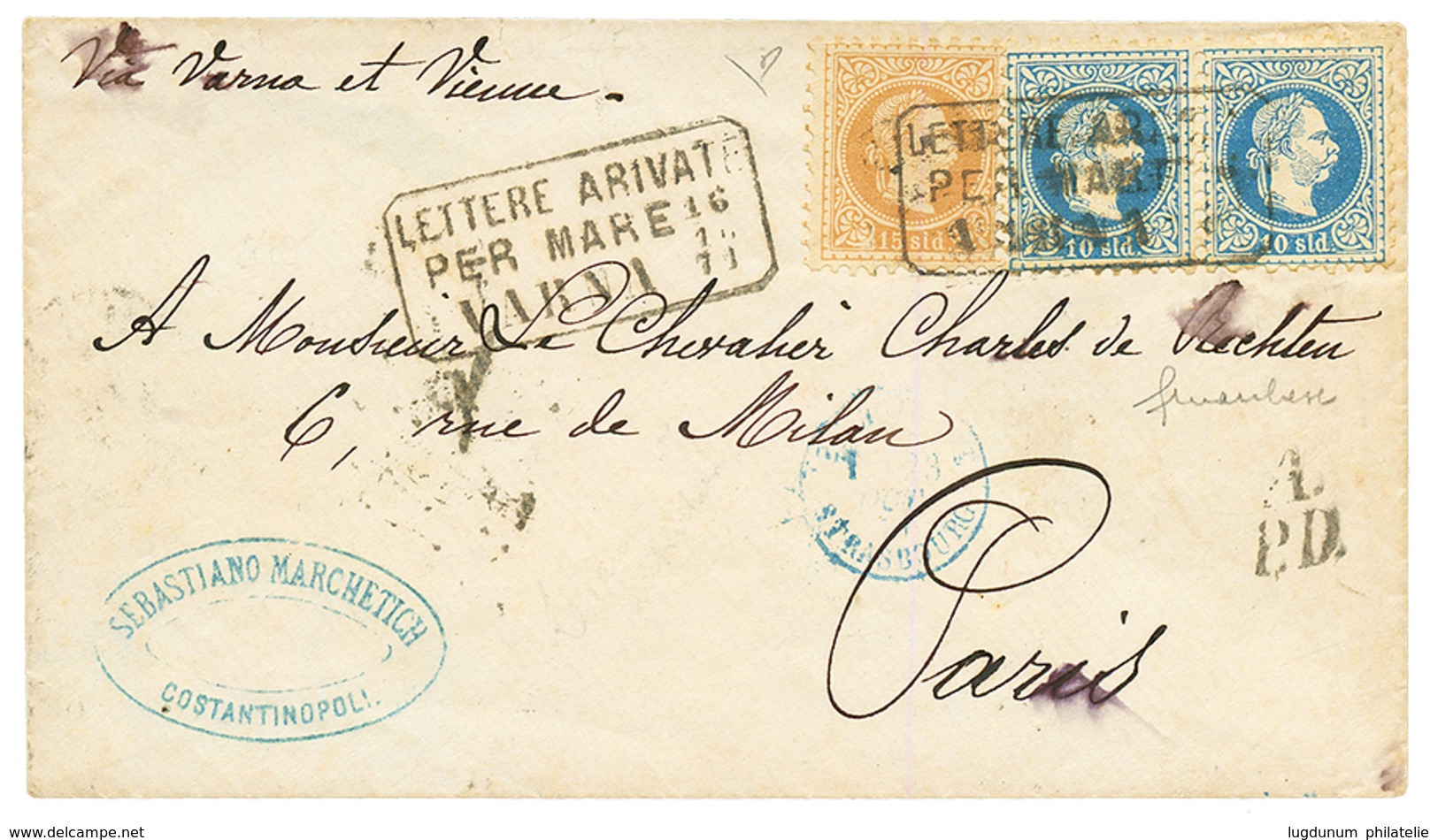 1871 10s(x2) + 15s Canc. LETTERE ARIVATE PER MARE VARNA On Envelope To FRANCE. DIENA Certificate. Vf. - Levant Autrichien