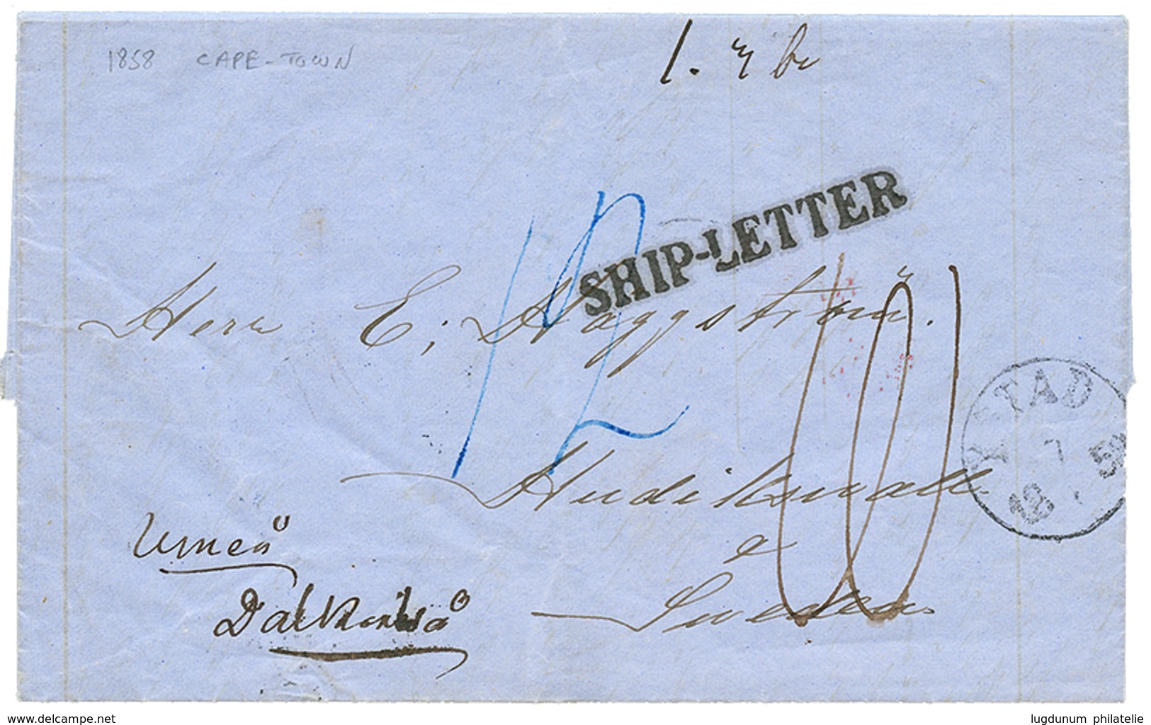 "CAPE OF GOOD HOPE To SWEDEN" : 1858 SHIP-LETTER + Tax Marking On Entire Letter From CAPE TOWN To HUDIKSVALL (SWEDEN). R - Cabo De Buena Esperanza (1853-1904)