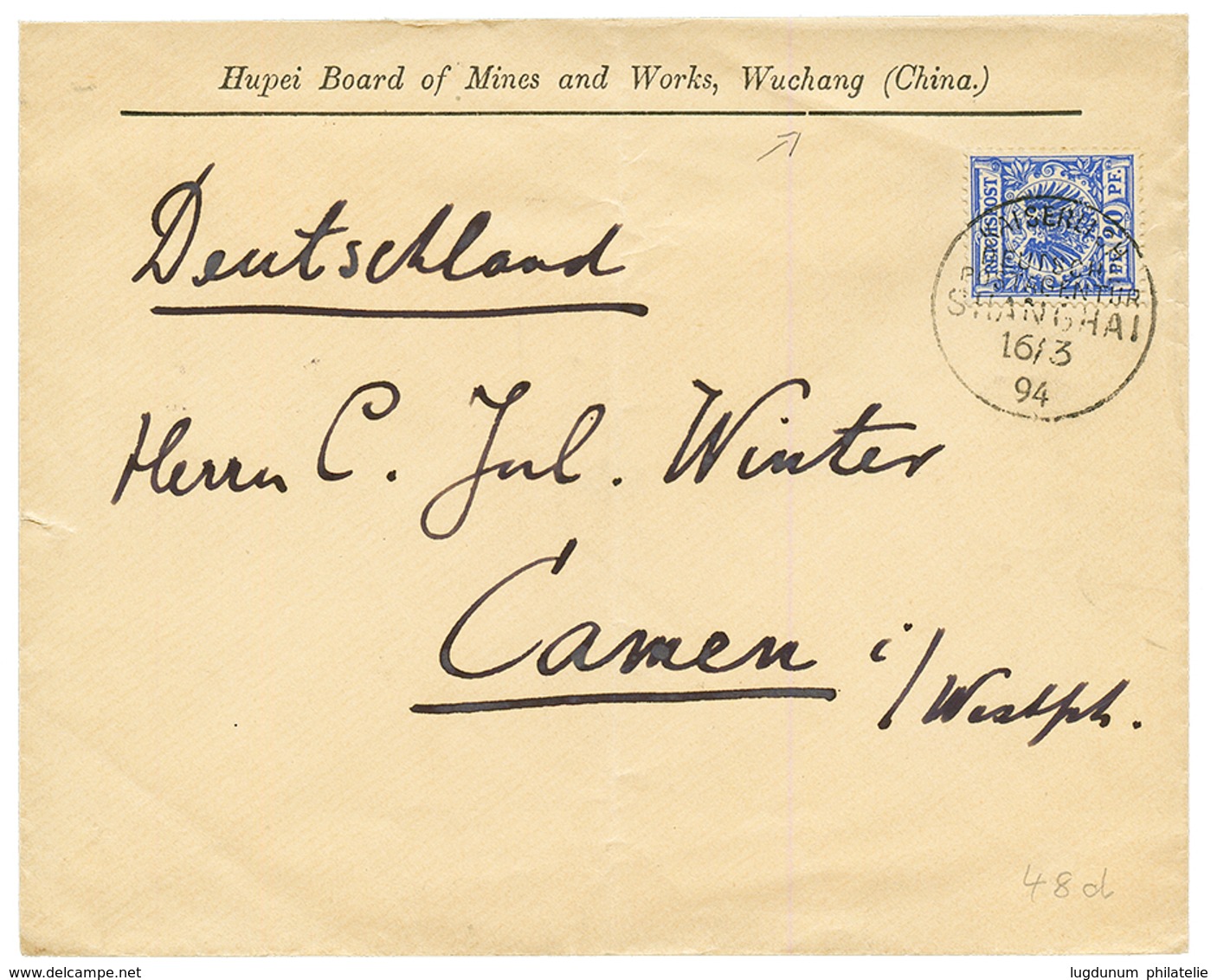 CHINA - WUCHANG PRECURSOR : 1894 GERMANY VORLAUFER 20pf Canc. SHANGHAI On Commercial Envelope From WUCHANG To GERMANY. V - Andere & Zonder Classificatie