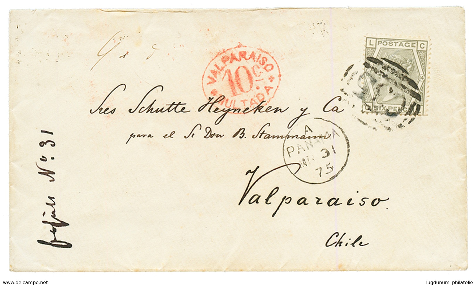 GB Used Abroad - PANAMA : 1875 GB 6d Canc. C35 + PANAMA On Envelope To VALPARAISO CHILE. Vvf. - Altri & Non Classificati