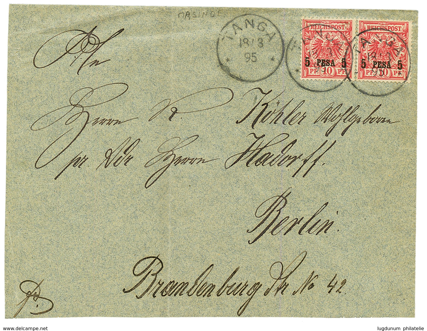 DOA - MASINDE Precursor : 1895 5p On 10pf(x2) Canc. TANGA 18.3 95 On Envelope From MASINGE To BERLIN. MASSINDE POST OFFI - Afrique Orientale