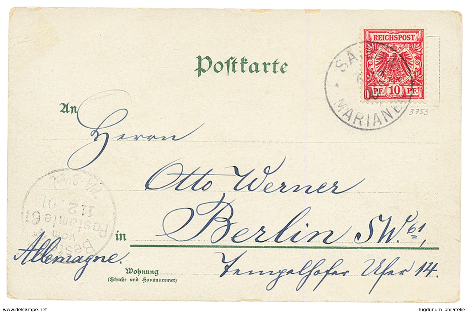 MARIANES - VORLAUFER : 1900 10pf Canc. SAIPAN MARIANEN On Card To BERLIN With Arrival Cds. RARE. Vf. - Marianen