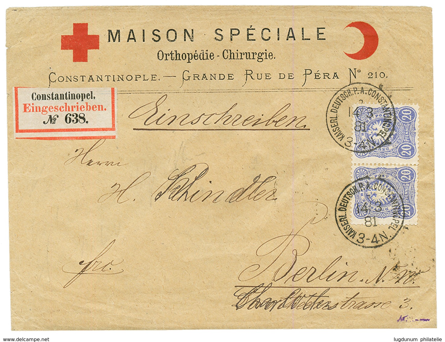 "RED-CROSS" : 1881 GERMANY 20pf(x2) Canc. KAISERL. DEUTSCH P.A CONSTANTINOPEL On "RED CROSS" REGISTERED Envelope To BERL - Turkse Rijk (kantoren)