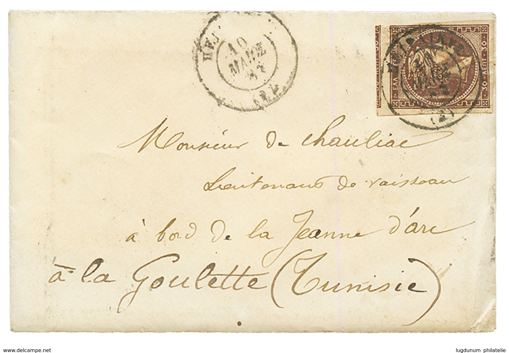 GRECE To LA GOULETTE (TUNISIA) : 1881 30l On Envelope With Full Text From "PIREE" To French GUNBOAT "JEANNE D' ARC" At L - Autres & Non Classés