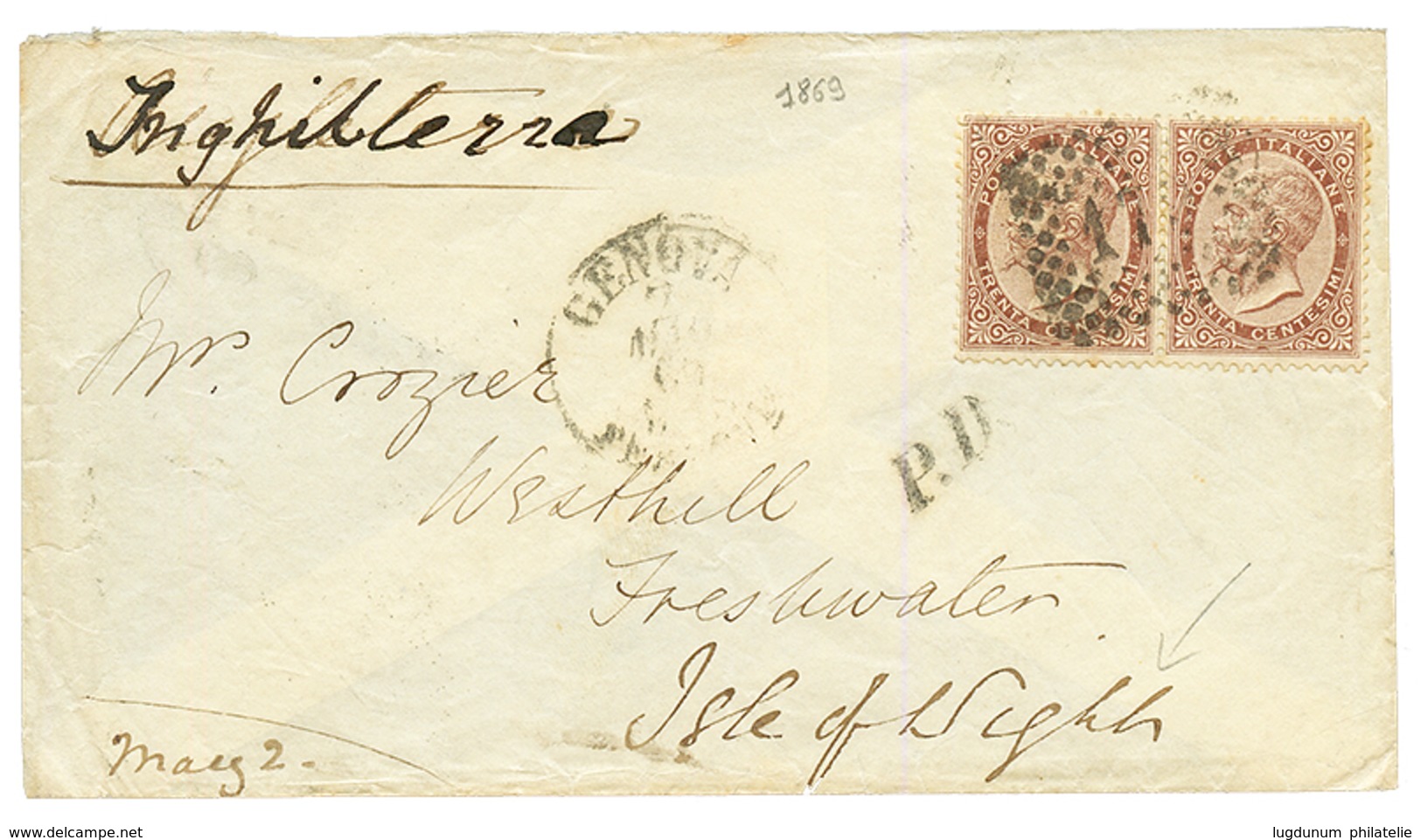 1869 30c (x2) On Envelope From GENOVA To FRESHWATER (ISLE OF WIGHT) Rare Destination. Vf. - Non Classés