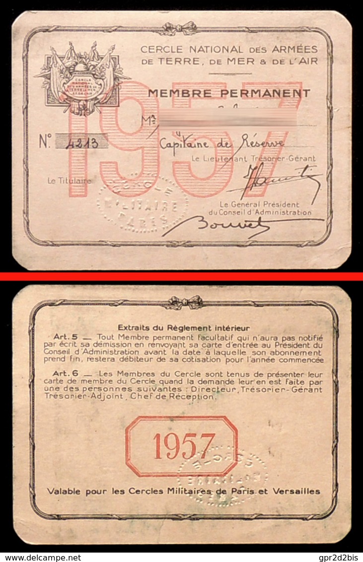 Carte De Membre 1957 Au CERCLE NATIONAL Des ARMÉES D'un Capitaine De Réserve WW2 - 1939-45