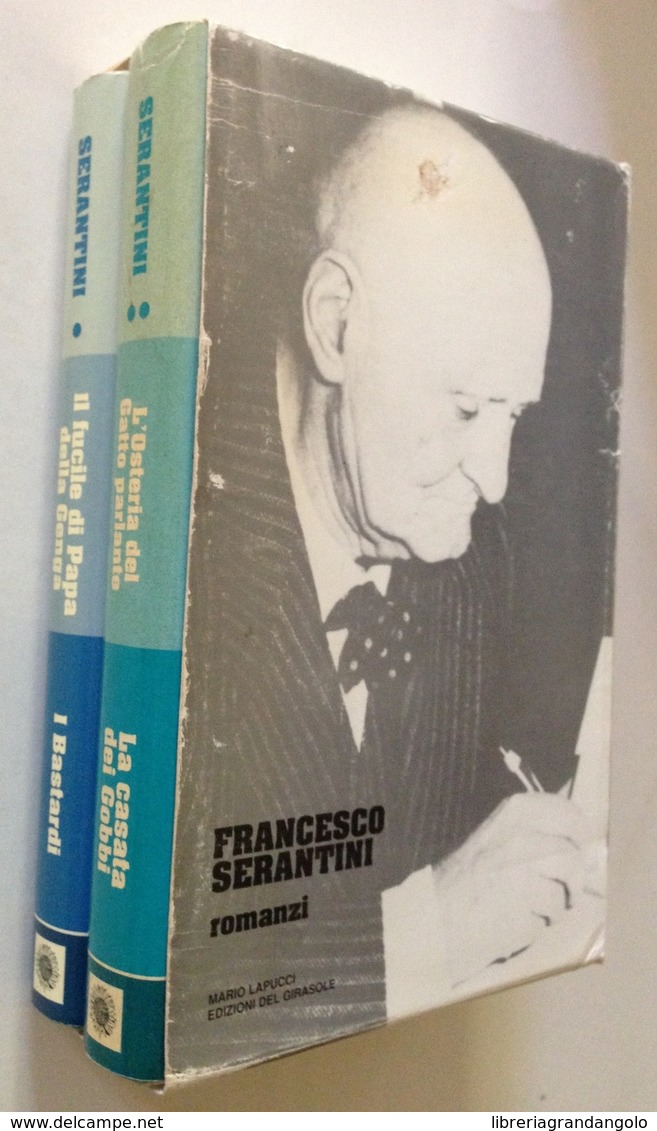 Serantini L'Osteria Del Gatto Parlante Il Fucile Di Papa Della Genga 2 Volumi - Non Classificati