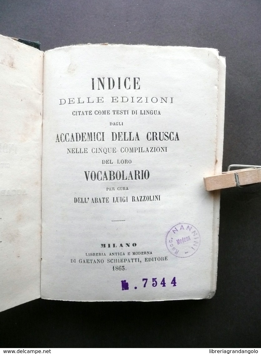 Indice Delle Edizioni Citate Come Testi Di Lingua Accademici Della Crusca 1863 - Non Classificati