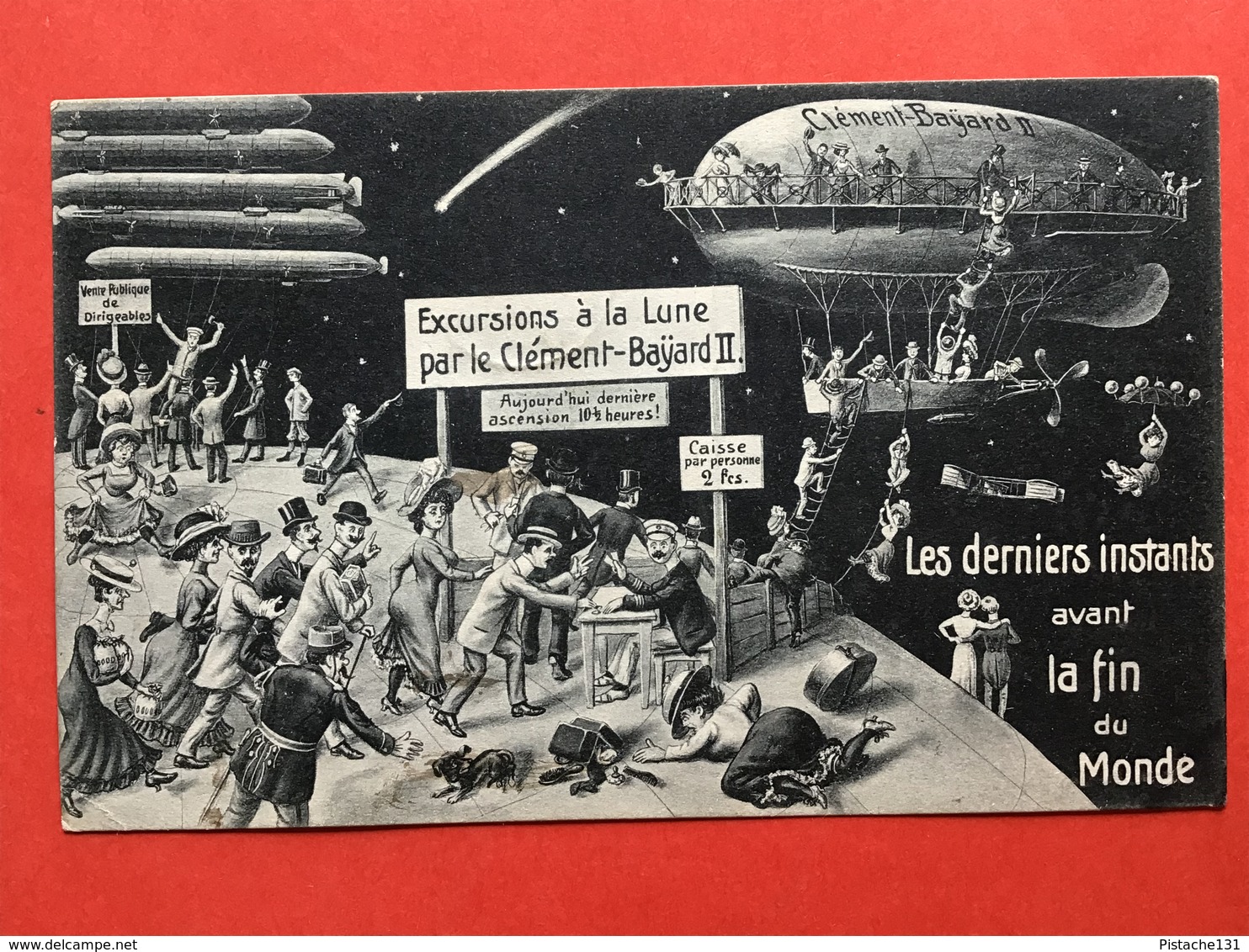 1910 - LES DERNIERS INSTANTS AVANT LA FIN DU MONDE - EXCURSIONS A LA LUNE PAR LE CLEMENT-BAYARD II - Humour