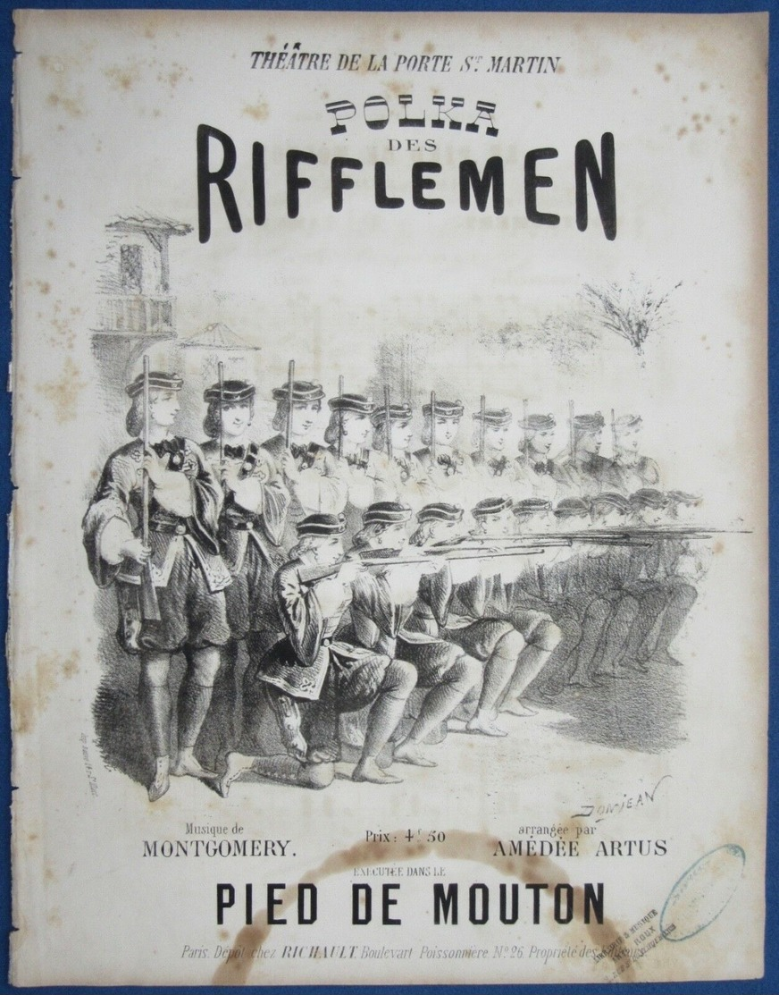 CAF CONC DANSE PIANO GF PARTITION PIED DE MOUTON POLKA DES RIFFLEMEN MONTGOMERY ARTUS 1860 ILL DONJEAN THÉÂTRE ST MARTIN - Autres & Non Classés