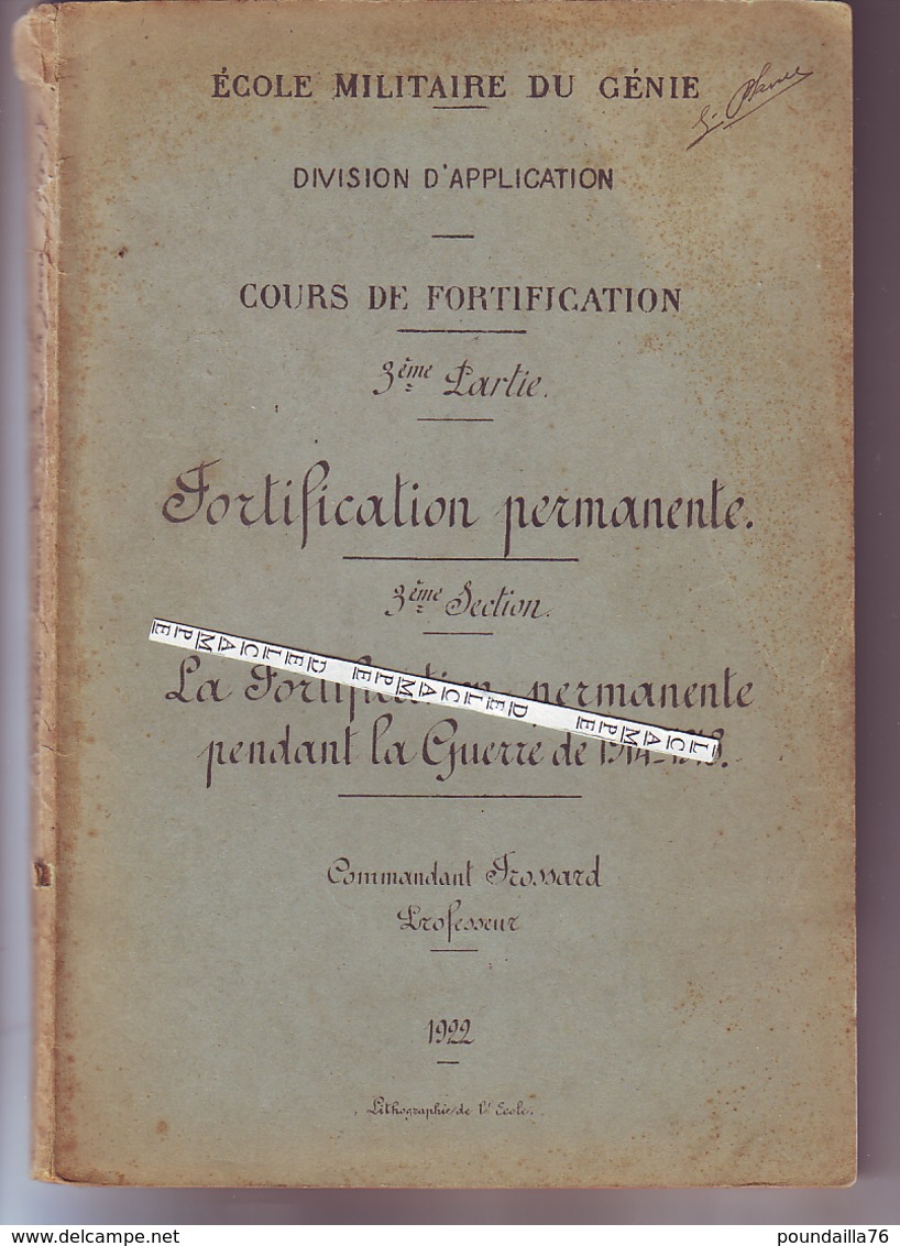 Ecole Du Génie La Fortification Permanente En 14-18 - Documents