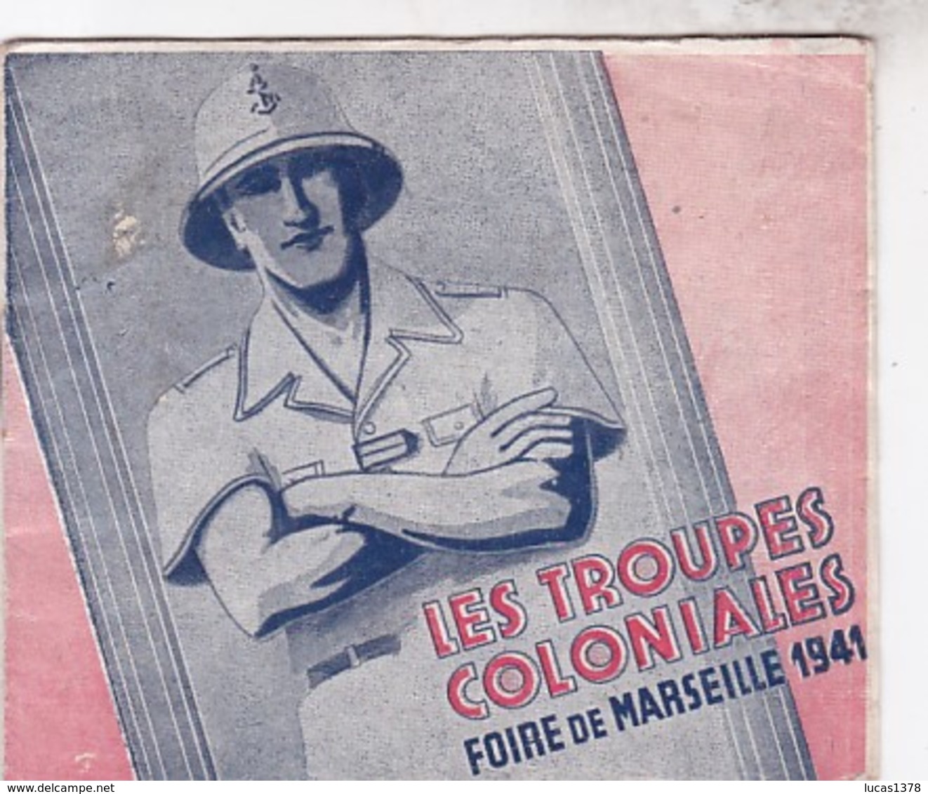 PETAIN / RARE FASCICULE FOIRE DE MARSEILLE 1941 / TROUPES COLONIALES - Autres & Non Classés