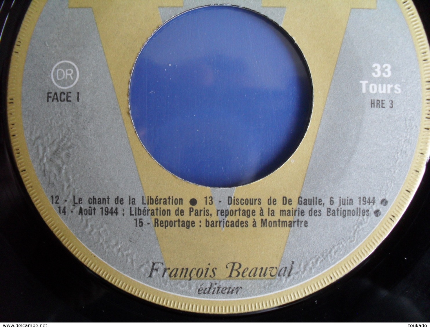 Disque Vinyle 33 Tours Documents Sonores Histoire De La Résistance, 2° Guerre Mondiale 39-45 éd. François Beauval - Documents