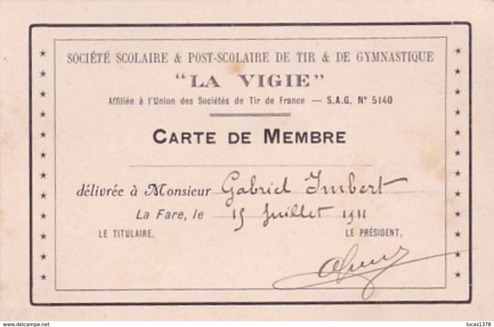 LA FARE LES OLIVIERS / CARTE DE MEMBRE LA VIGIE SOCIETE DE TIR ET DE GYMNASTIQUE 1911 - Gymnastiek