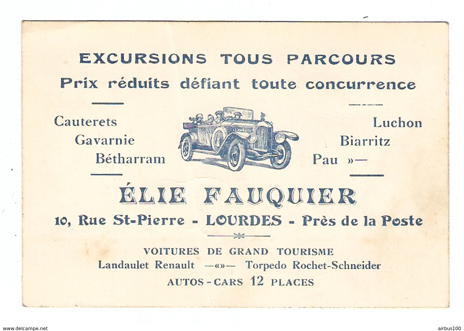 CARTE ELIE FAUQUIER LOURDES EXCURSIONS - AUTO CAR - LANDAULET RENAULT TORPEDO ROCHET SCHNEIDER - Automobili