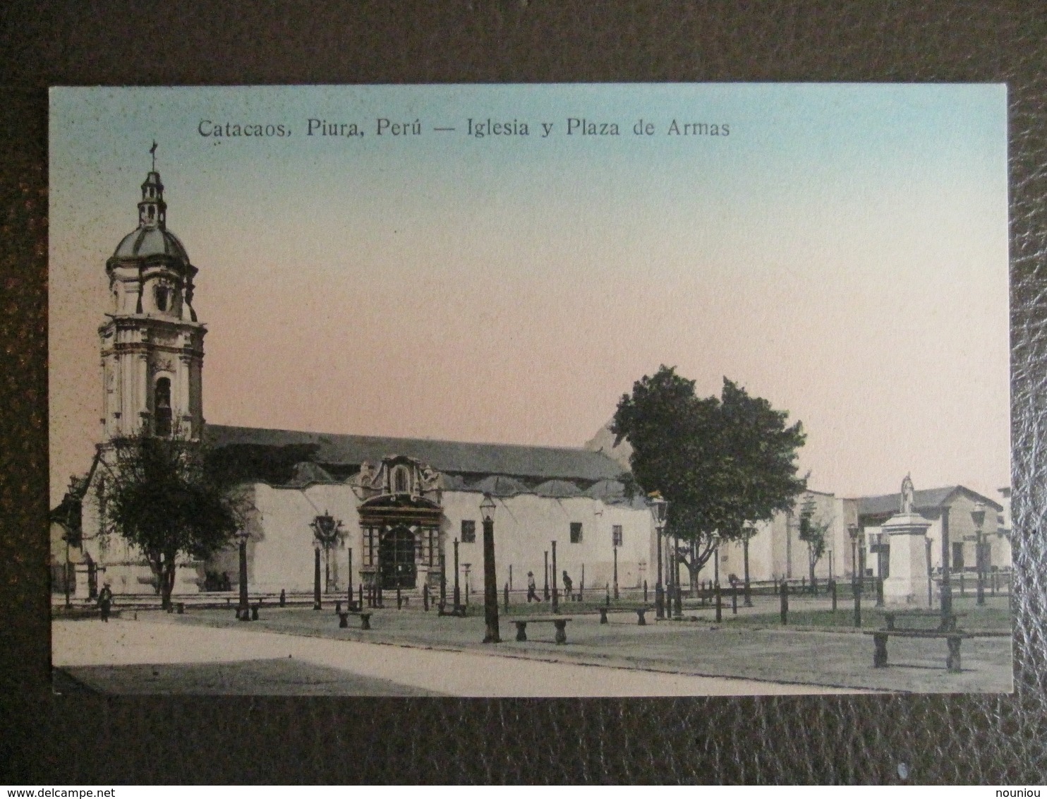 Antique Tarjeta Postal - Peru Perou - Catacaos - Iglesia Y Plaza De Armas - Piura - Librería Ramos Montero - Pérou