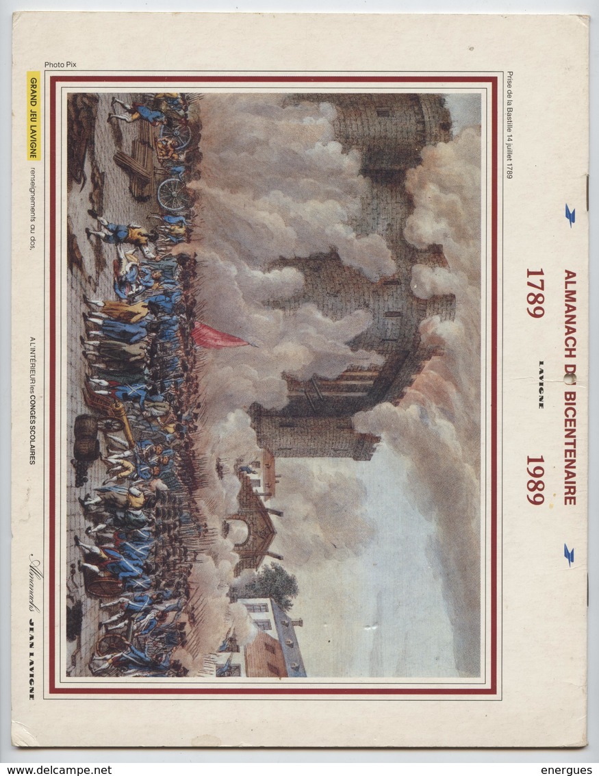 Almanach Des PTT, 1989, Bicentenaire De La Révolution, Prise De La Bastille,déclaration Droits Hom,éditeur, Jean Lavigne - Tamaño Grande : 1981-90