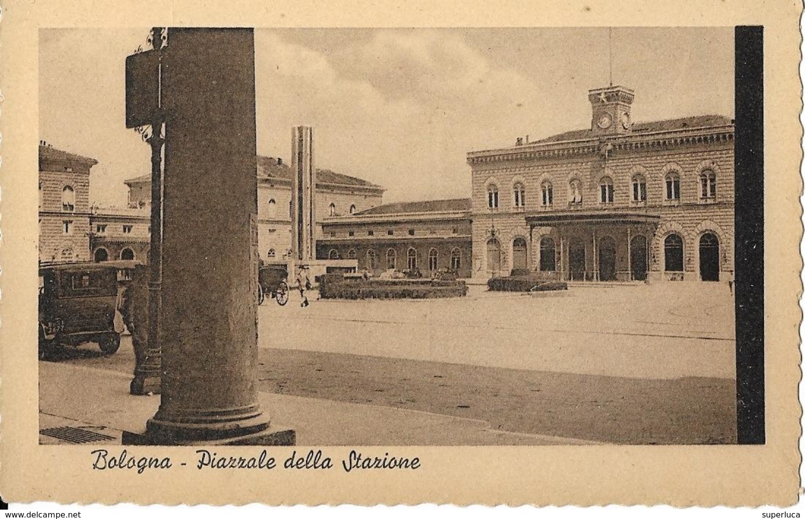 6-BOLOGNA-PIAZZALE DELLA STAZIONE - Stazioni Senza Treni