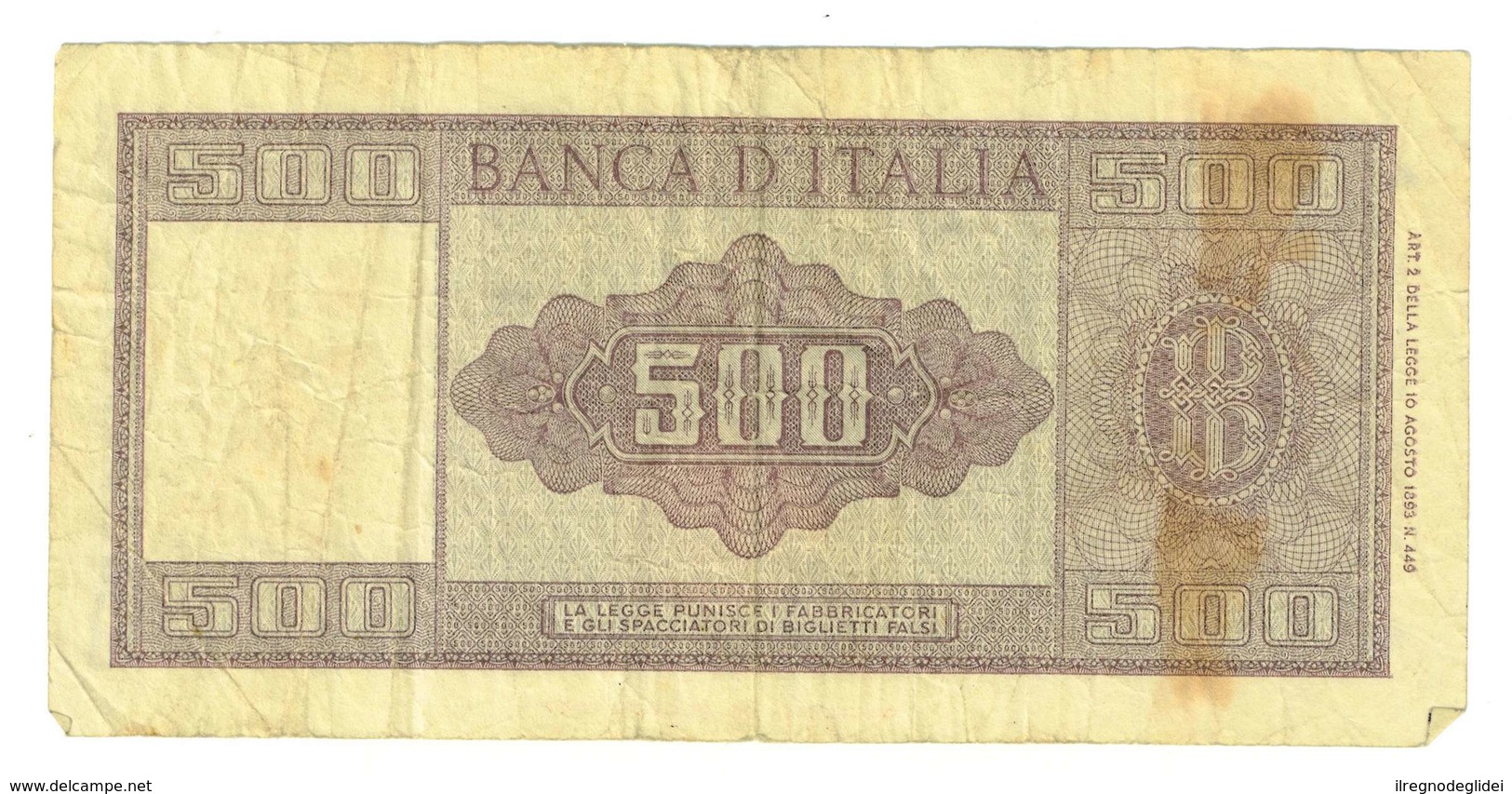 ITALIA REPUBBLICA - LIRE 500 - D.M. 14 AGOSTO 1947 - QUALITA' B - SERIE E122 - #039063 - 500 Lire