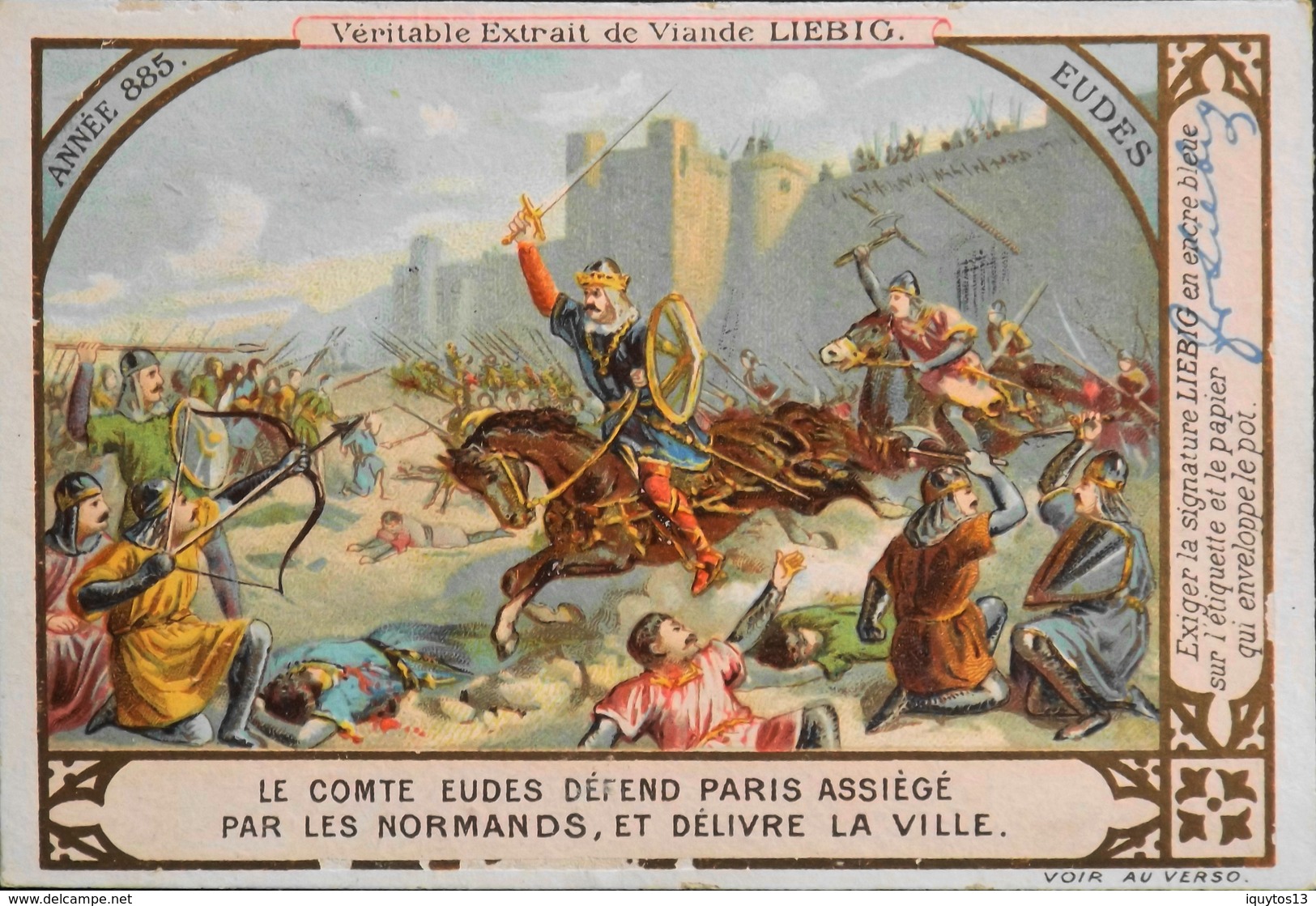 Chromos > Liebig - EXTRAIT De VIANDE LIEBIG - Année 885 Le Comte EUDES Défend Paris Assiègé - TBE - Liebig