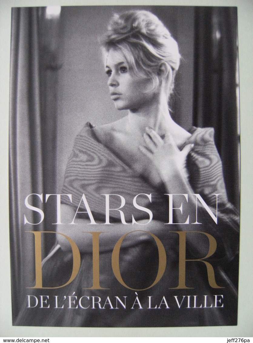 CPM Publicitaire DIOR - "Stars En DIOR De L'écran à La Ville" - Brigitte Bardot    A Voir ! - Mode