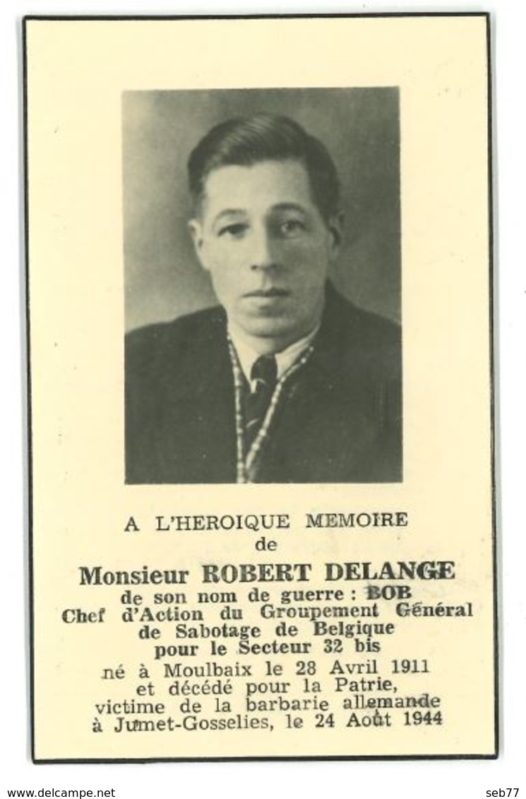 Souvenir Mortuaire : Robert DELANGE (Bob - Résistance - Groupe G - Ath - Moulbaix 1940-1944) - Décès