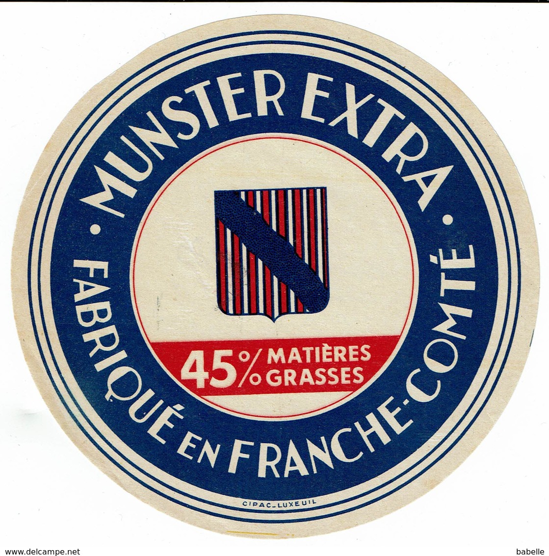 Et. MUNSTER EXTRA - Fabriqué En France-Comté - 45% De MG - Écusson - Fromage