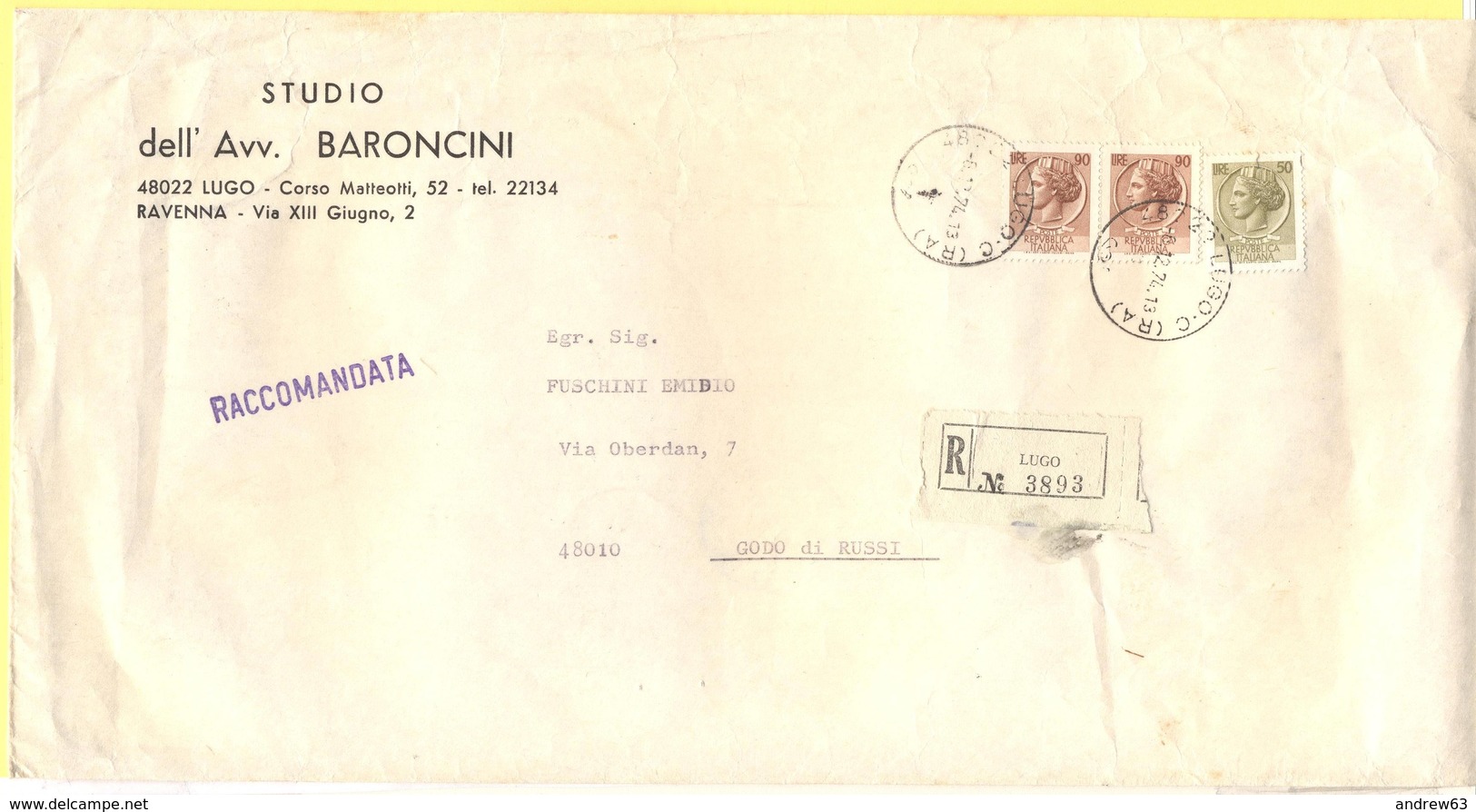 ITALIA - ITALY - ITALIE - 1974 - 2 X 90 + 50 Siracusana - Avv. Baroncini - Raccomandata - Viaggiata Da Lugo Per Russi - 1971-80: Storia Postale