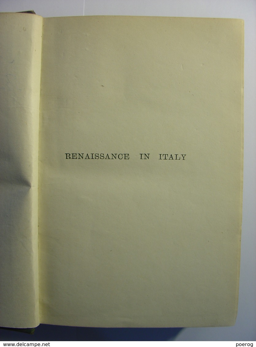 RENAISSANCE IN ITALY - THE AGE OF THE DESPOTS - JOHN ADDINGTON SYMONDS - JOHN MURRAY 1920 - Livre En Anglais - 1900-1949