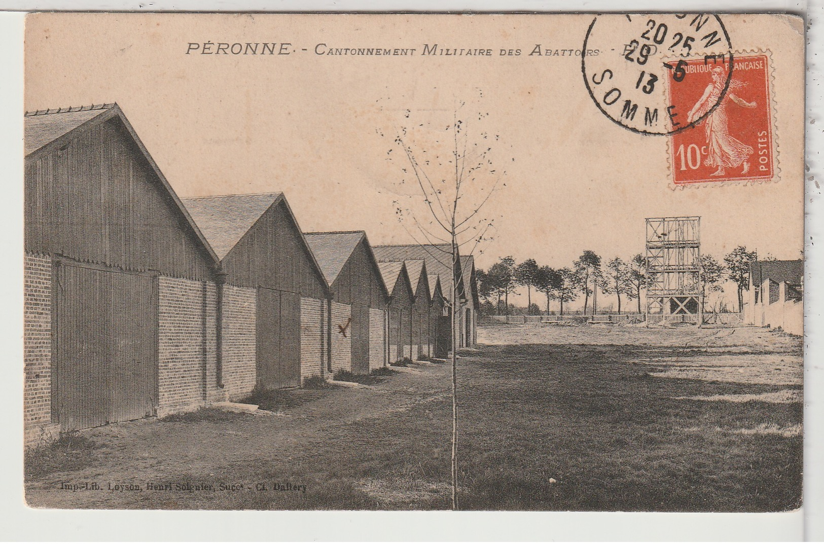 80 - PERONNE - Cantonnement Militaire Des Abattoirs - Peronne