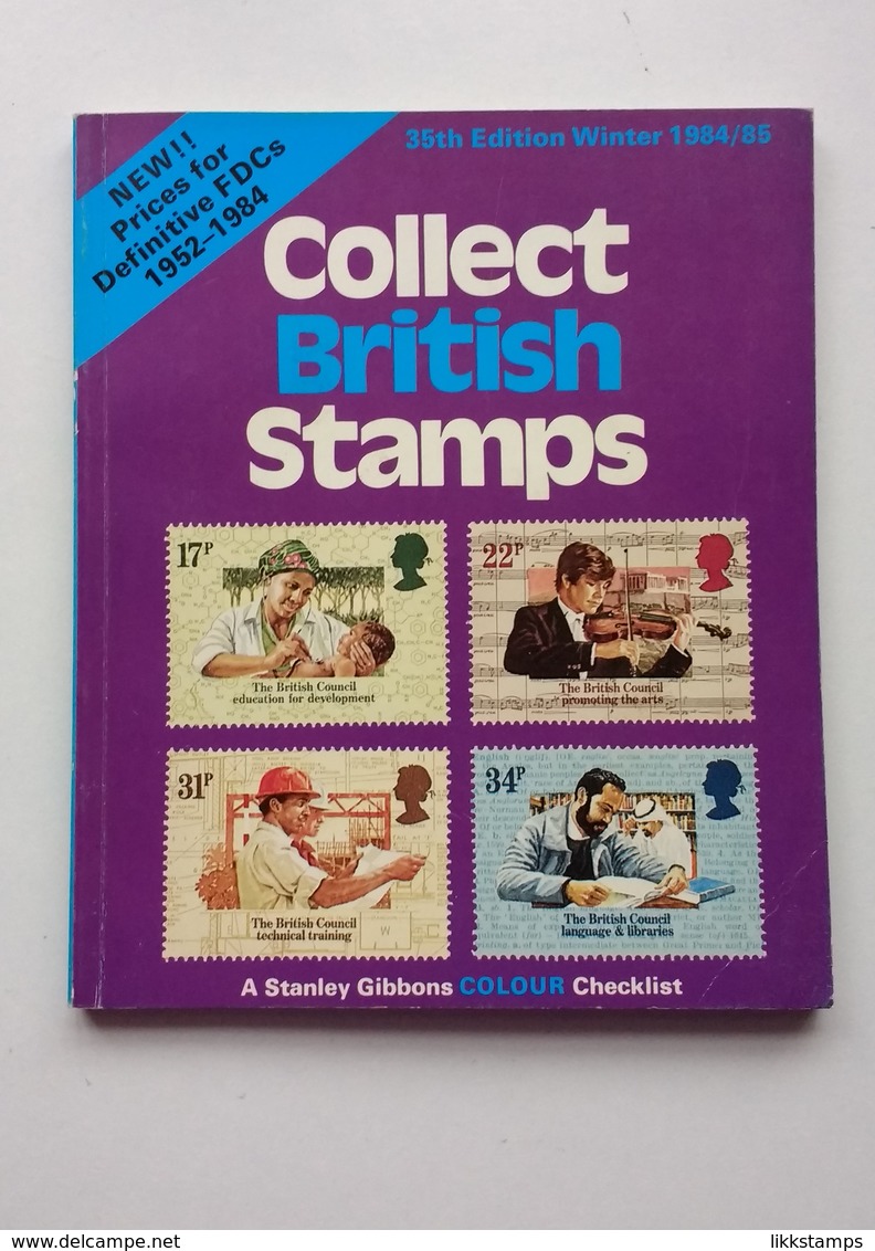 COLLECT BRITISH STAMPS 35th EDITION ( A STANLEY GIBBONS CHECK LIST ) WINTER 1984/85 USED #L0095 (B7) - Gran Bretagna