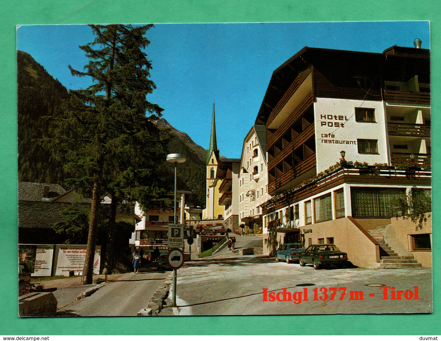 Autriche Austria Osterreich Tirol Ischgl Hotel Post Café Restaurant - Ischgl