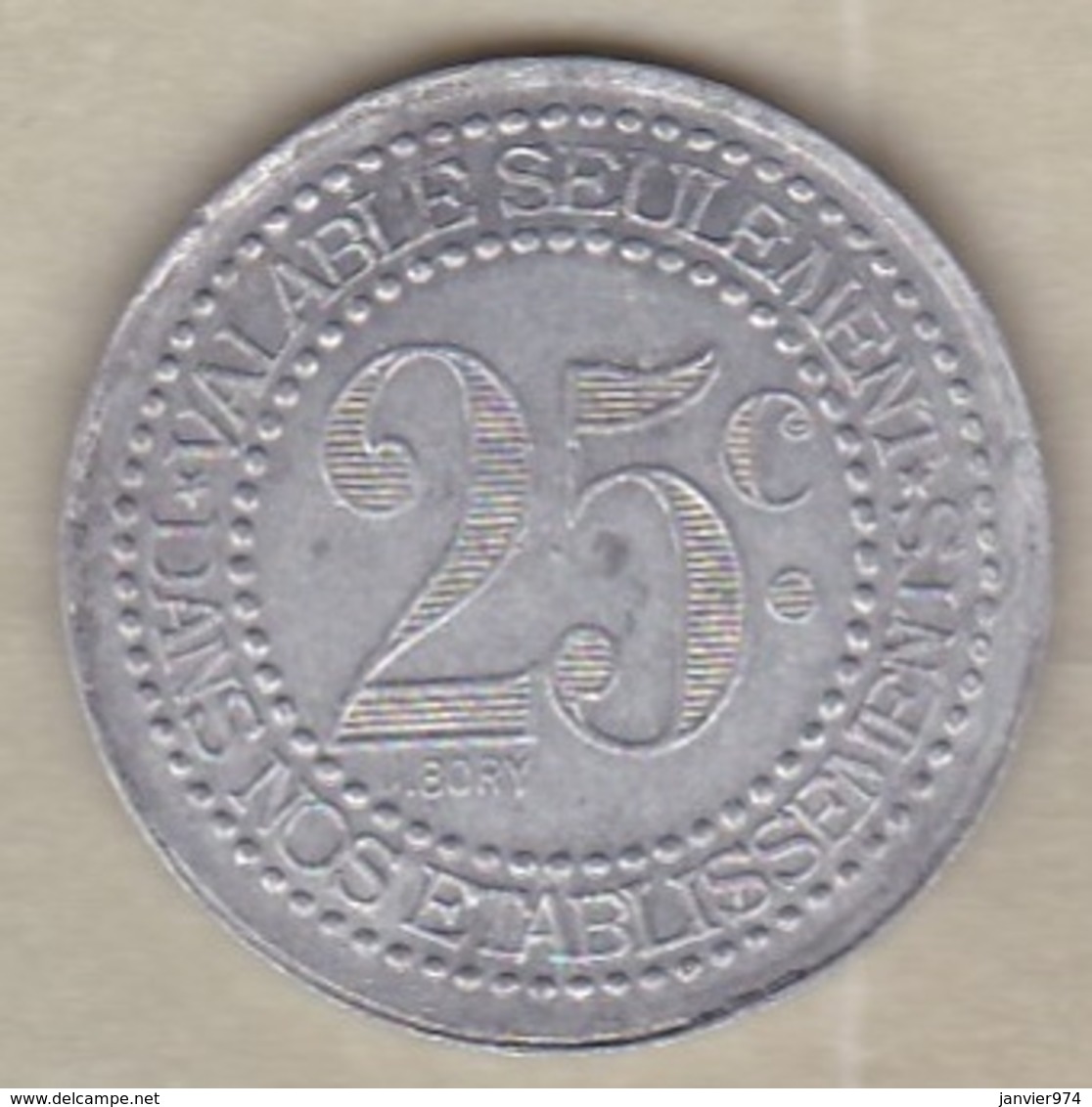 02. Allier. Vichy. Compagnie Fermière, Etablissement Thermal. 25 Centimes, En Aluminium - Notgeld