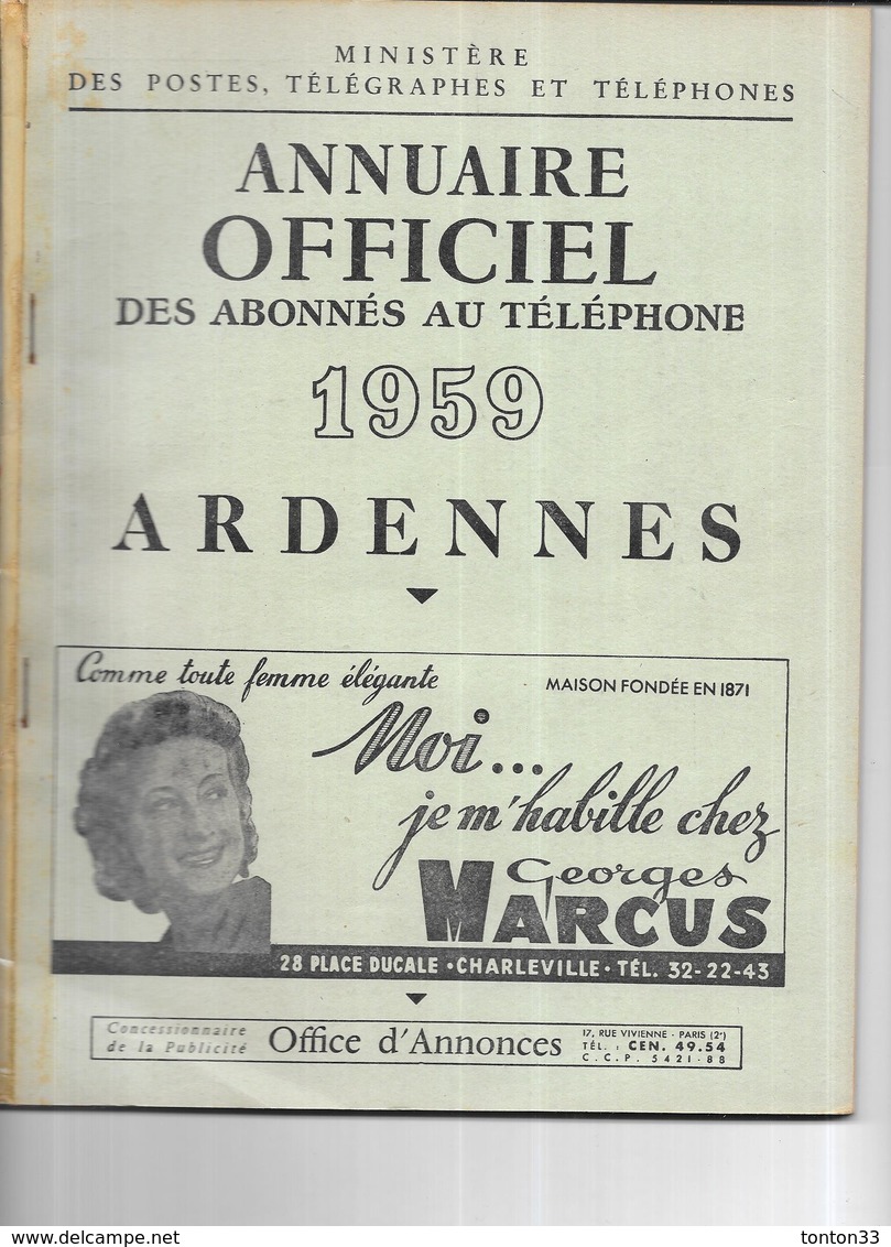 DEPT 08 - ANNUAIRE Officiel Des Abonnés Au Téléphone Des ARDENNES   Année 1959  - - Telephone Directories