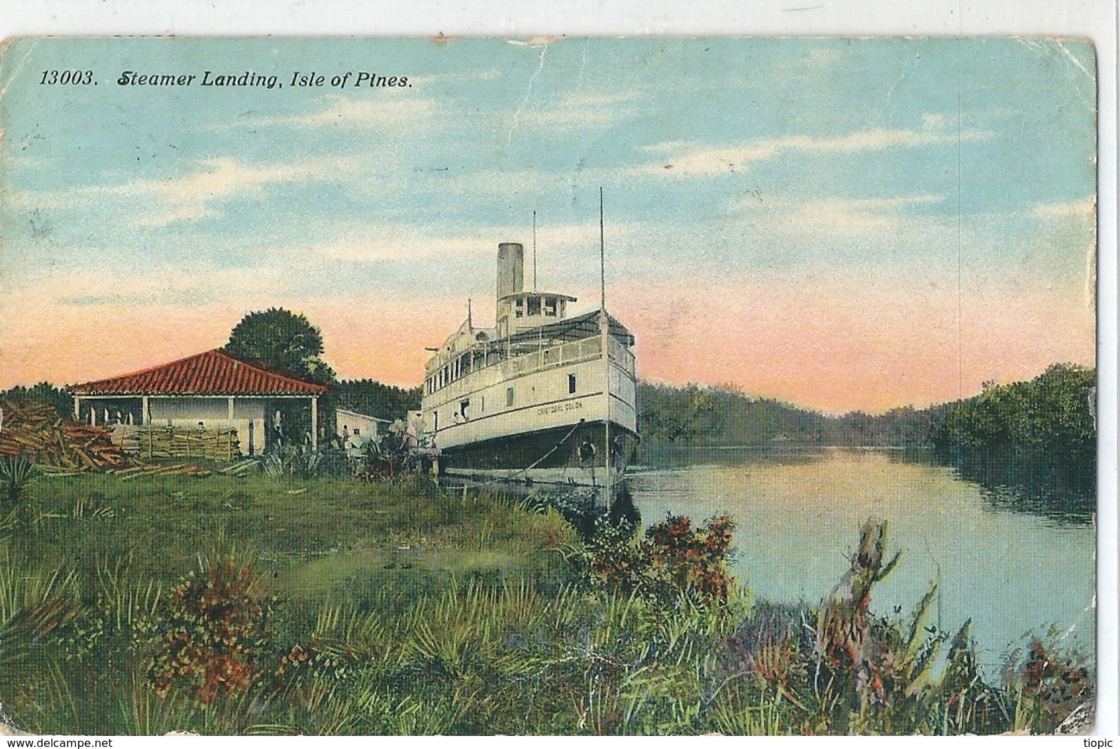 Superbe Cpa Couleur  De   Steamer  Landing ,  Isle Of Pines .   -     CUBA   -  ( Coins Abimés, Vendu En L'état ) - Monde