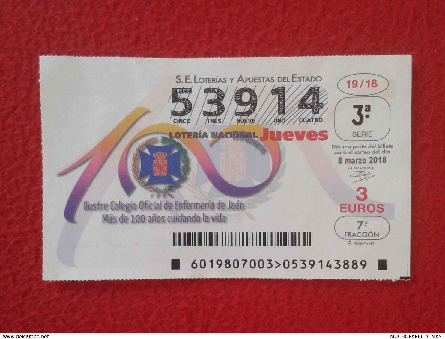 SPAIN DÉCIMO DE LOTERÍA NACIONAL NATIONAL LOTTERY LOTERIE ILUSTRE COLEGIO OFICIAL ENFERMERÍA JAÉN COLLEGE OF NURSING VER - Billetes De Lotería