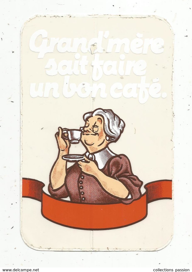 Autocollant , Grand'Mère Sait Faire Un Bon Café - Adesivi