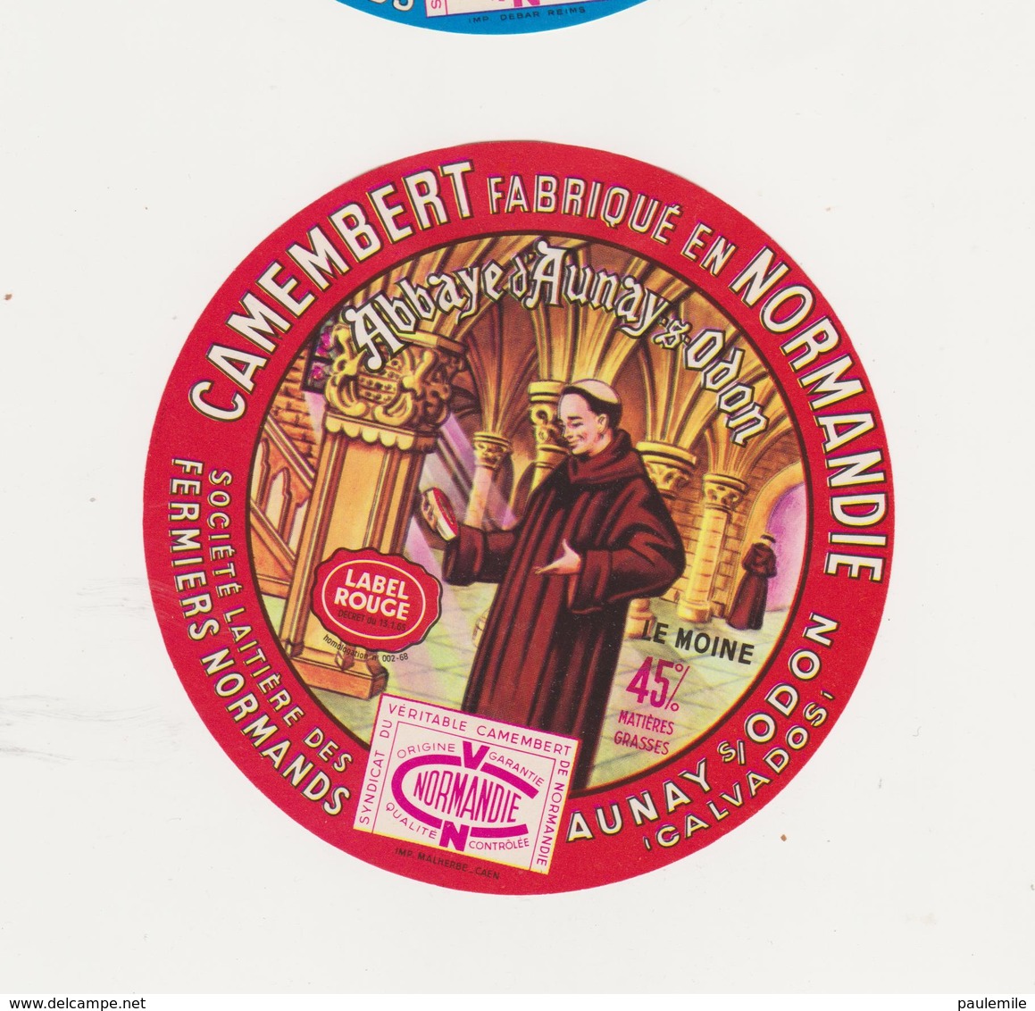 ETIQUETTE DE CAMEMBERT FERMIERS NORMANDS AUNAY SUR ODON - Fromage