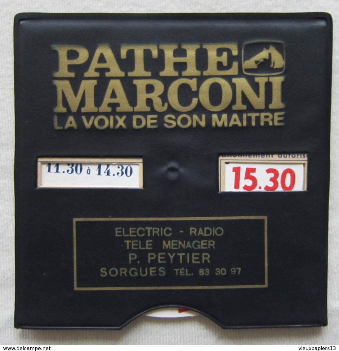 Disque De Stationnement Vintage Publicitaire PATHE MARCONI Vaucluse SORGUES Electric Radio Peytier - 1960s - Voitures