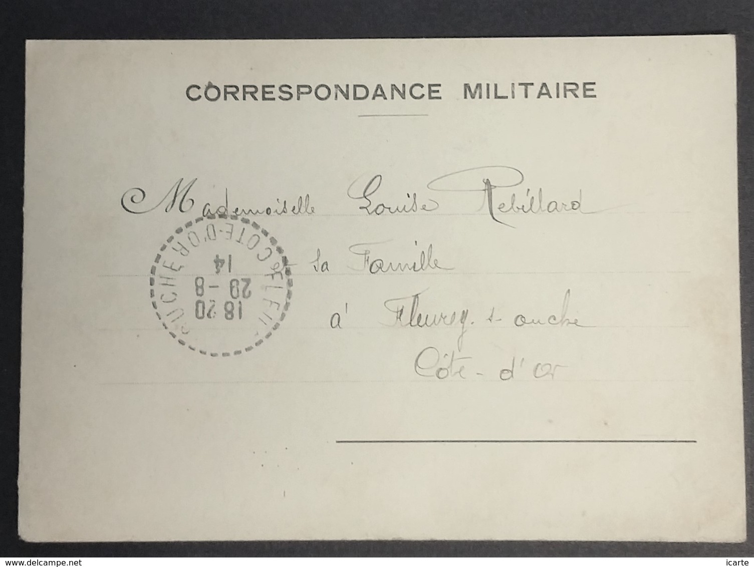 Carte De Franchise Militaire > Fleury Sur Ouche 20 Aout 1914 .Débuts De La Franchise Militaire : Le Décret Est Du 3 Aout - Lettres & Documents