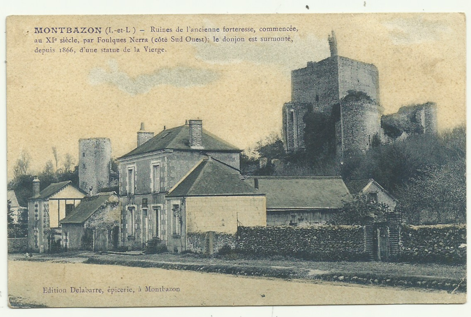 Belle Cpa   MONTBAZON  (I.et.L.). Ruines De L'ancienne Forteresse, Commencée Au XIe Siècle, Par Foulques Nerra - Montbazon