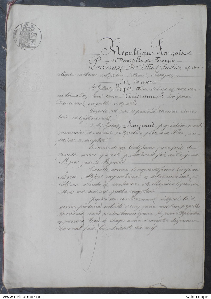 Manuscrit De 1879.Gilbert Bogros,Scieur De Long à Moulins,doit 1100 Francs à Gilbert Raymond, Menuisier à Moulins.... - Manuscrits