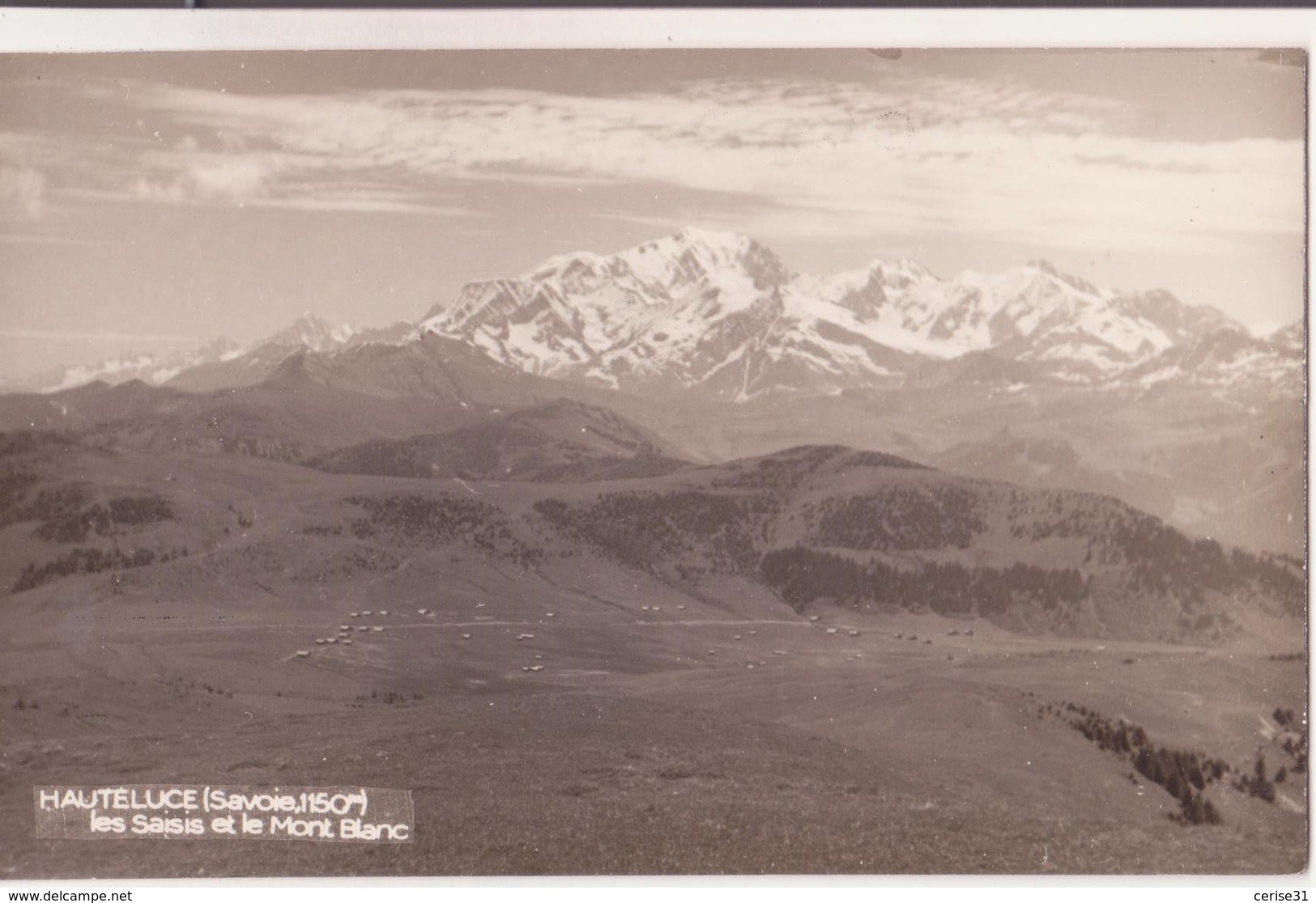 CSM -  Hauteluce - Les Saisis Et Le MONT BLANC - Autres & Non Classés