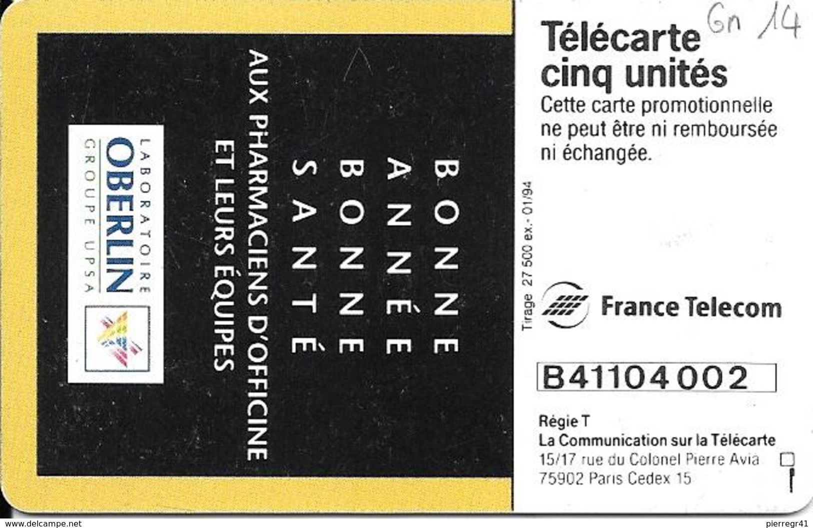 -CARTE-FRANCAISE-GN14-5U-GEMA-01/91-OBERLIN-1994-Série N°B4114002-VIDE-TBE - 5 Unités
