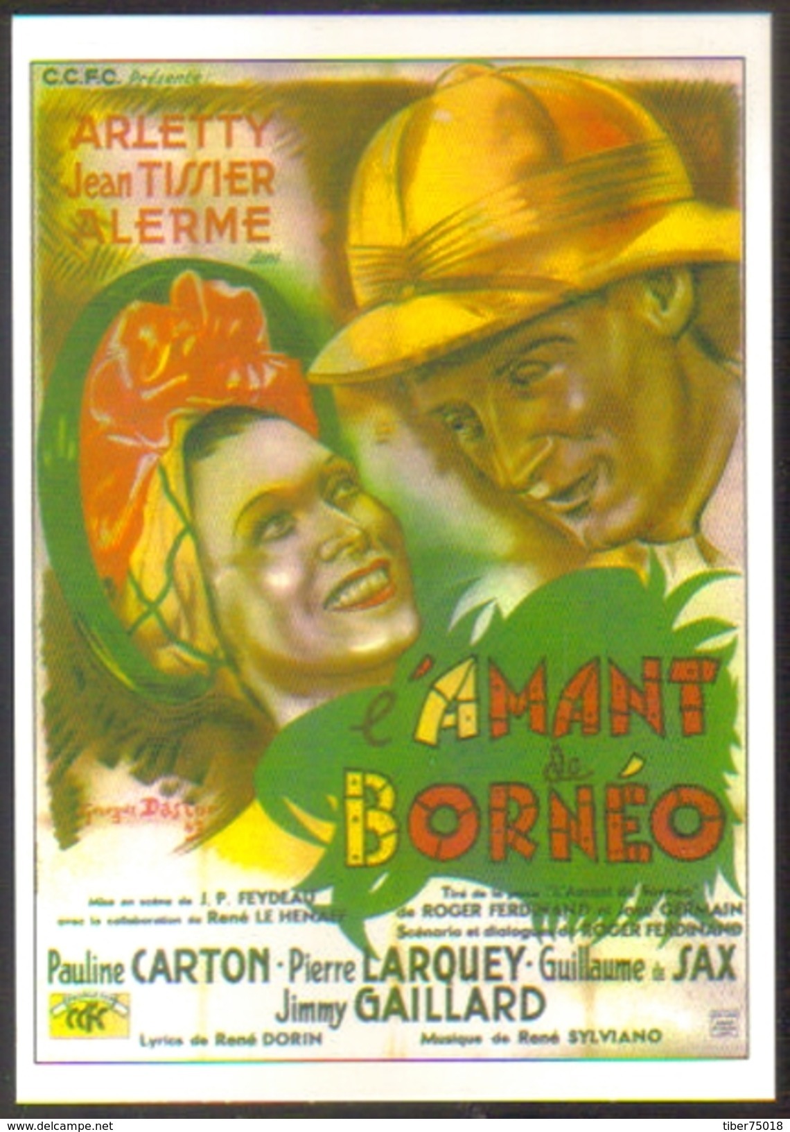Carte Postale - Illustration : Georges Dastor (cinéma Affiche Film) L'amant De Bornéo (Arletty - Jean Tissier) - Affiches Sur Carte