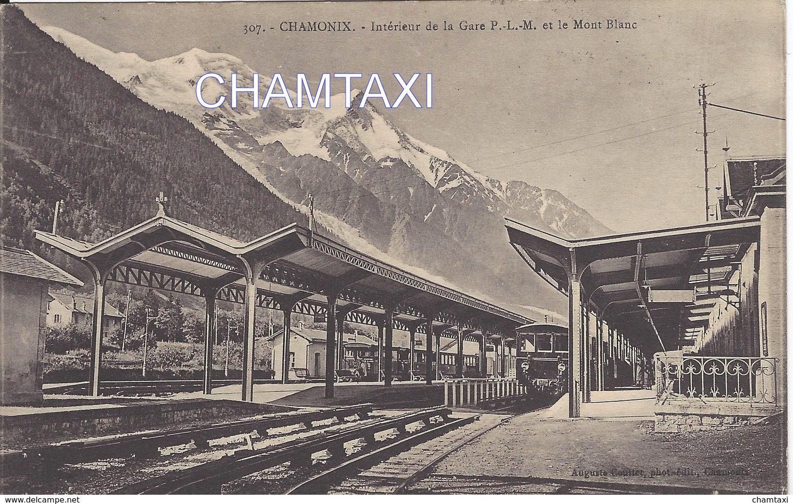 74 CHAMONIX MONT BLANC GARE PLM LIGNE TRAIN LE FAYET VALLORCINE QUAIS INTERIEURS  EDITEUR COUTTET AUGUSTE N° 307 - Stations With Trains